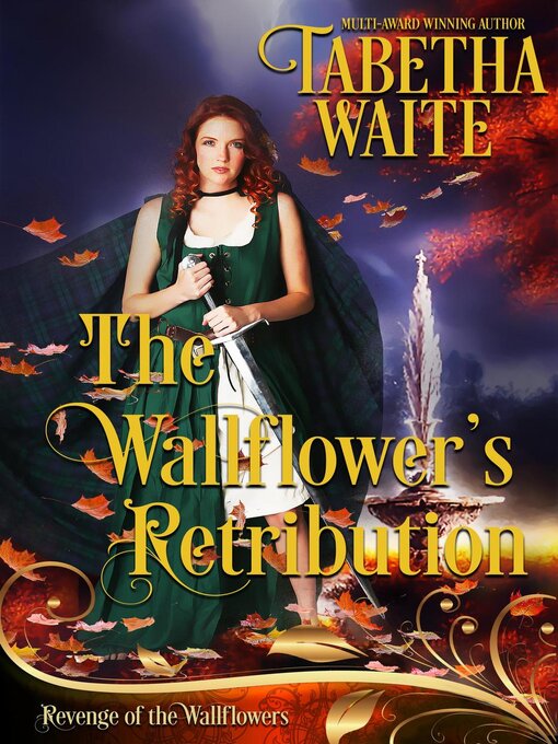 Title details for The Wallflower's Retribution by Tabetha Waite - Available